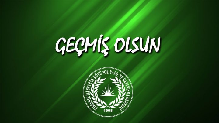 Geçmiş Olsun