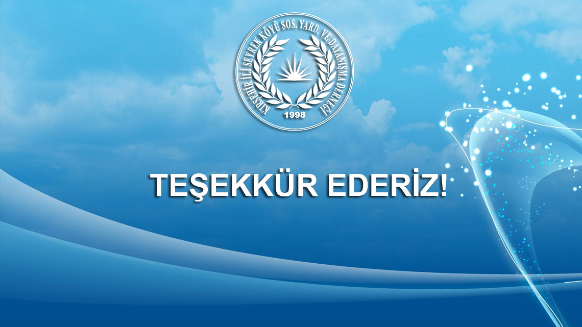 GENEL KURUL – YENİ YÖNETİM ve TEŞEKKÜR